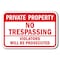 Signmission Safety Sign, 12 in Height, Aluminum, Private Prop - P P No 1 A-1218 Private Prop - P P No 1 - alternate 1
